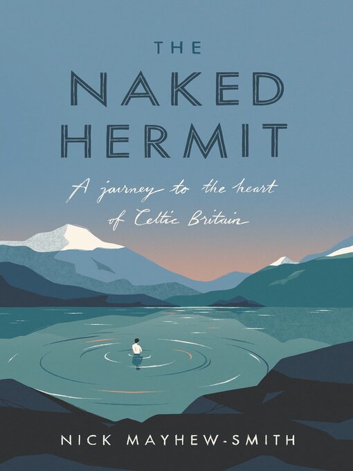 Title details for The Naked Hermit by Nick Mayhew-Smith - Wait list